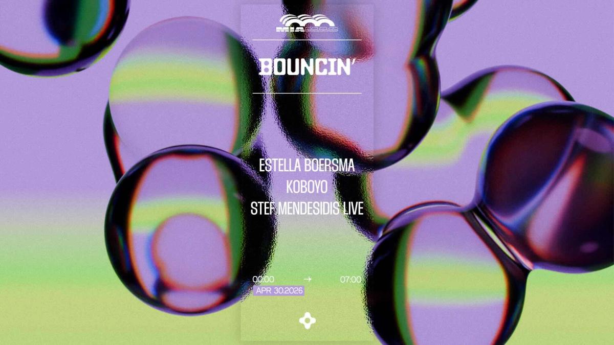 BOUNCIN': Estella Boersma, Koboyo, Stef Mendesidis