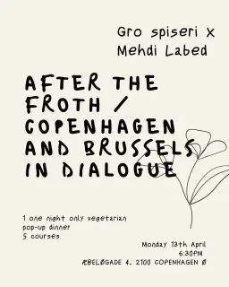 Popup Mehdi Laped x Gro spiseri / After the Frooth
