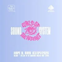 Girls of the Internet Soundsystem