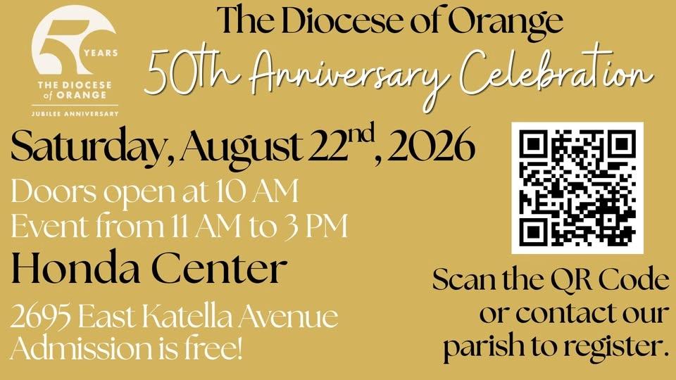 Diocese of Orange's 50th Anniversary Celebration