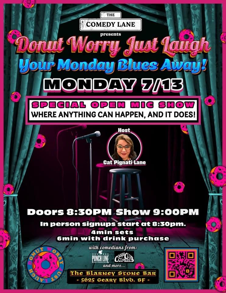 Donut Worry Just Laugh Your Monday Blues Away!