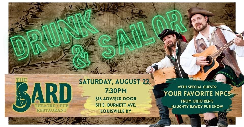 Drunk & Sailor returns to The Bard