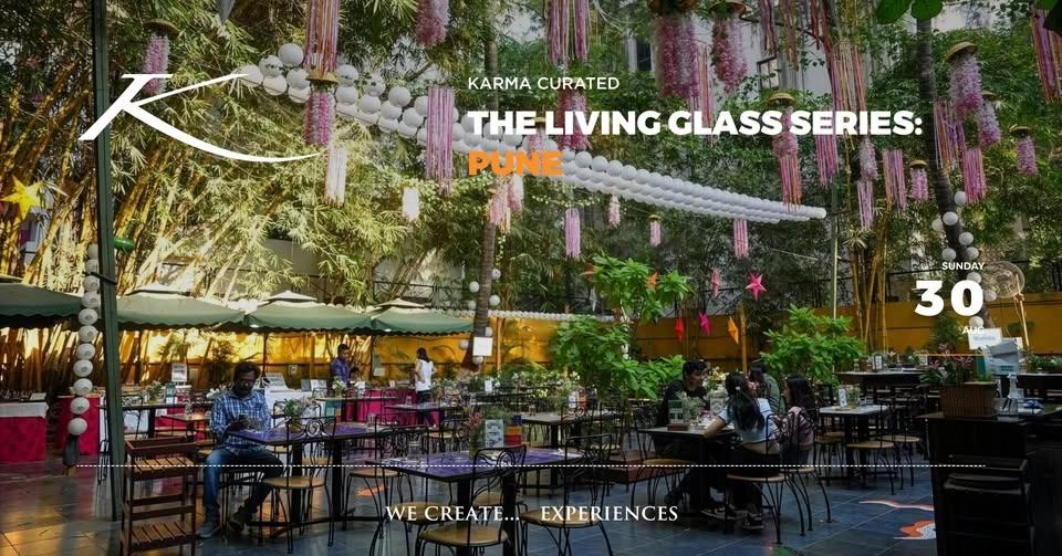 THE LIVING GLASS SERIES: PUNE