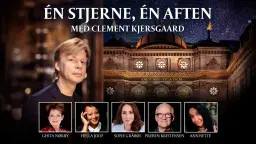 Én stjerne, Én aften - med Clement Kjersgaard og Hella Joof