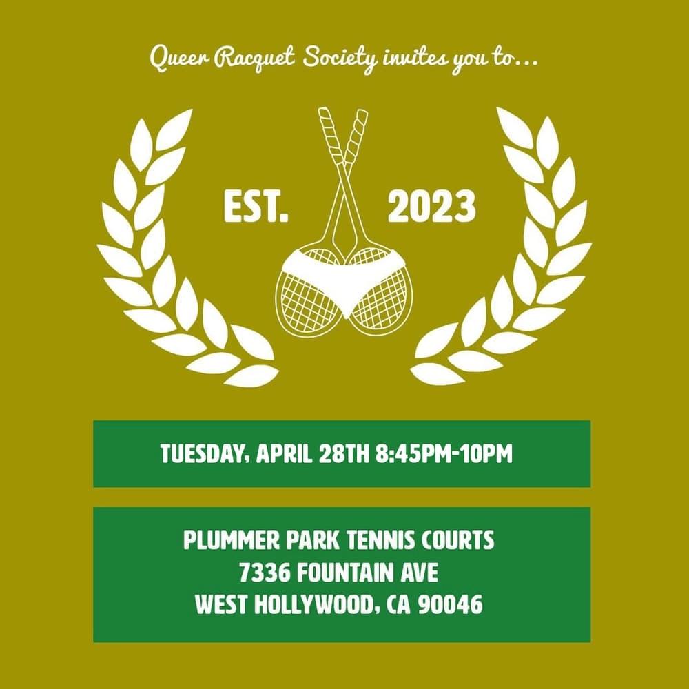 Queer Racquet Society - Weekly Tennis Meet - 4/28