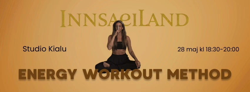 Energy Workout Method - av och med Innsaeiland/ Tania Ginard