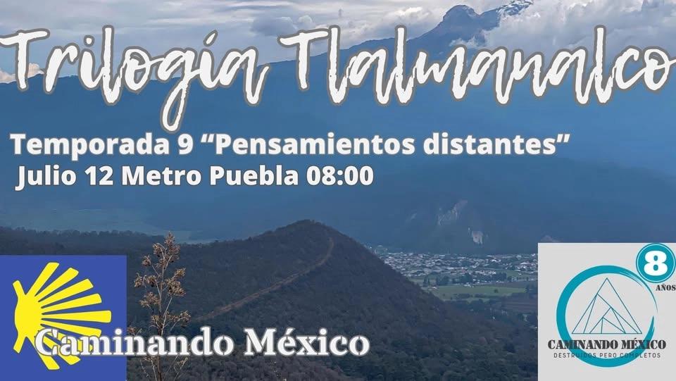 Caminata panorámica por la Trilogía de Tlalmanalco