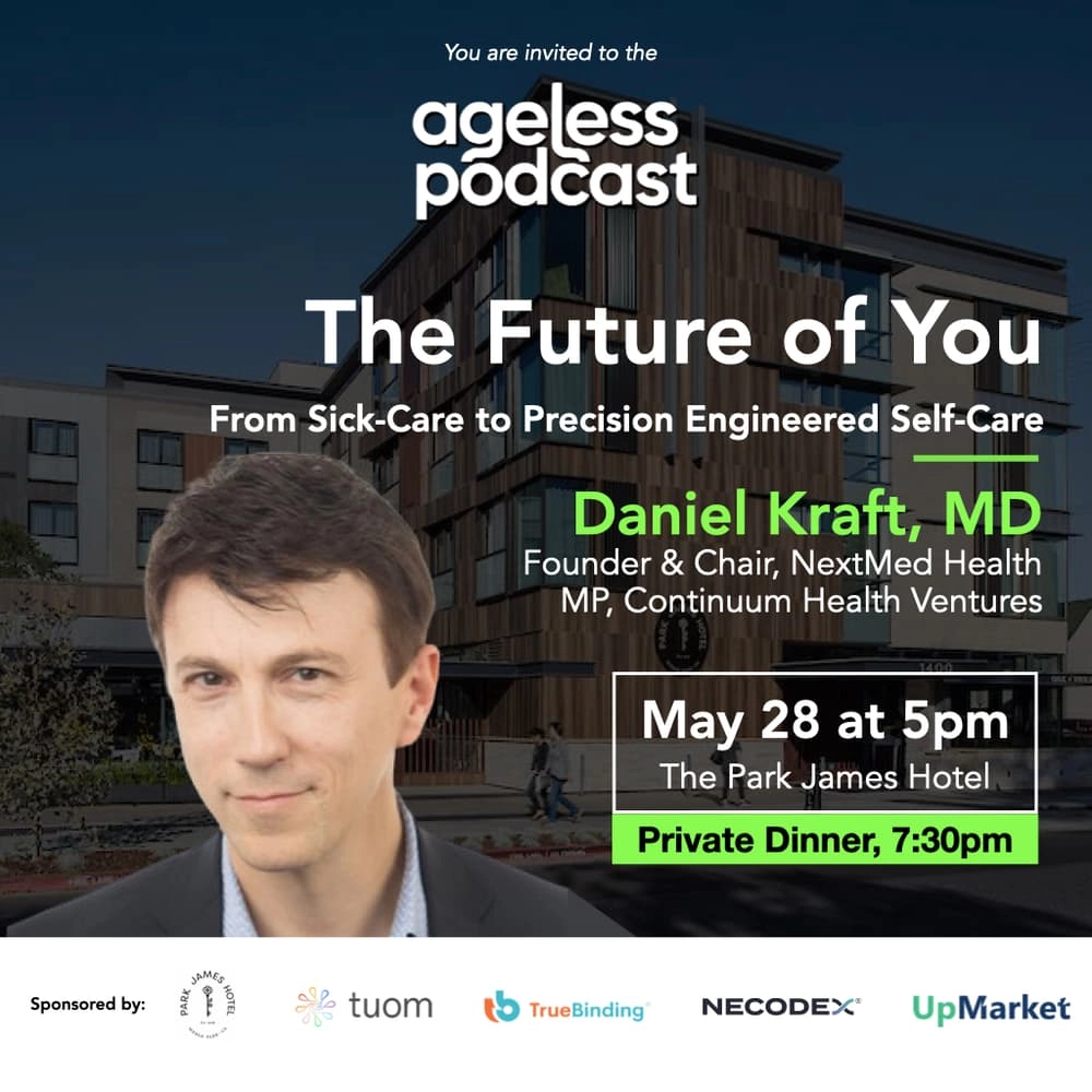 The Future of You Ft. Daniel Kraft, MD