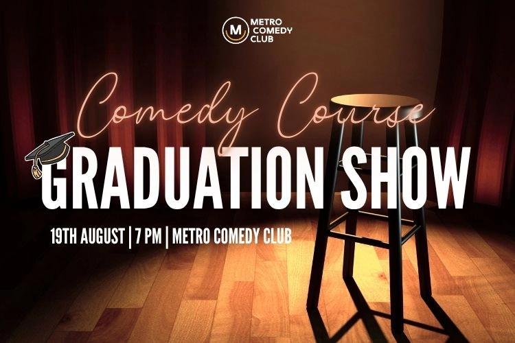Fresh Talent: Comedy Course Graduation Show