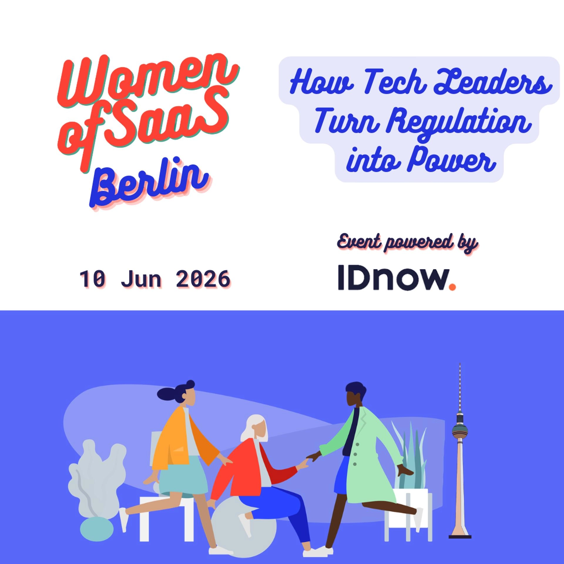 Women of SaaS Berlin – How Tech Leaders Turn Regulation into Power