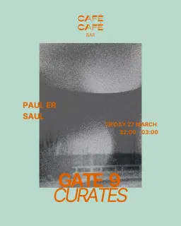 Gate 9 curates w/Paul ER & Saul