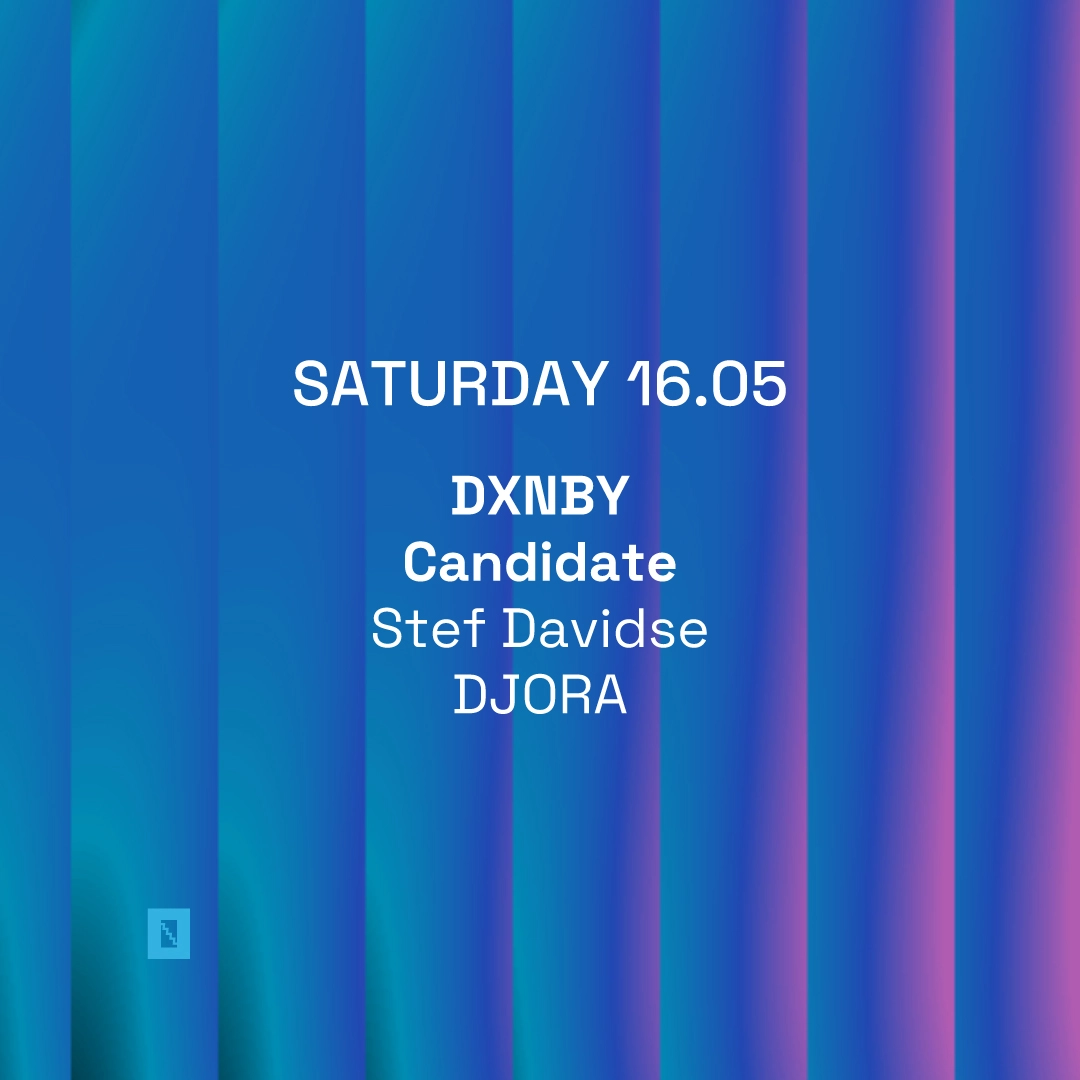 Toffler presents DXNBY, Candidate