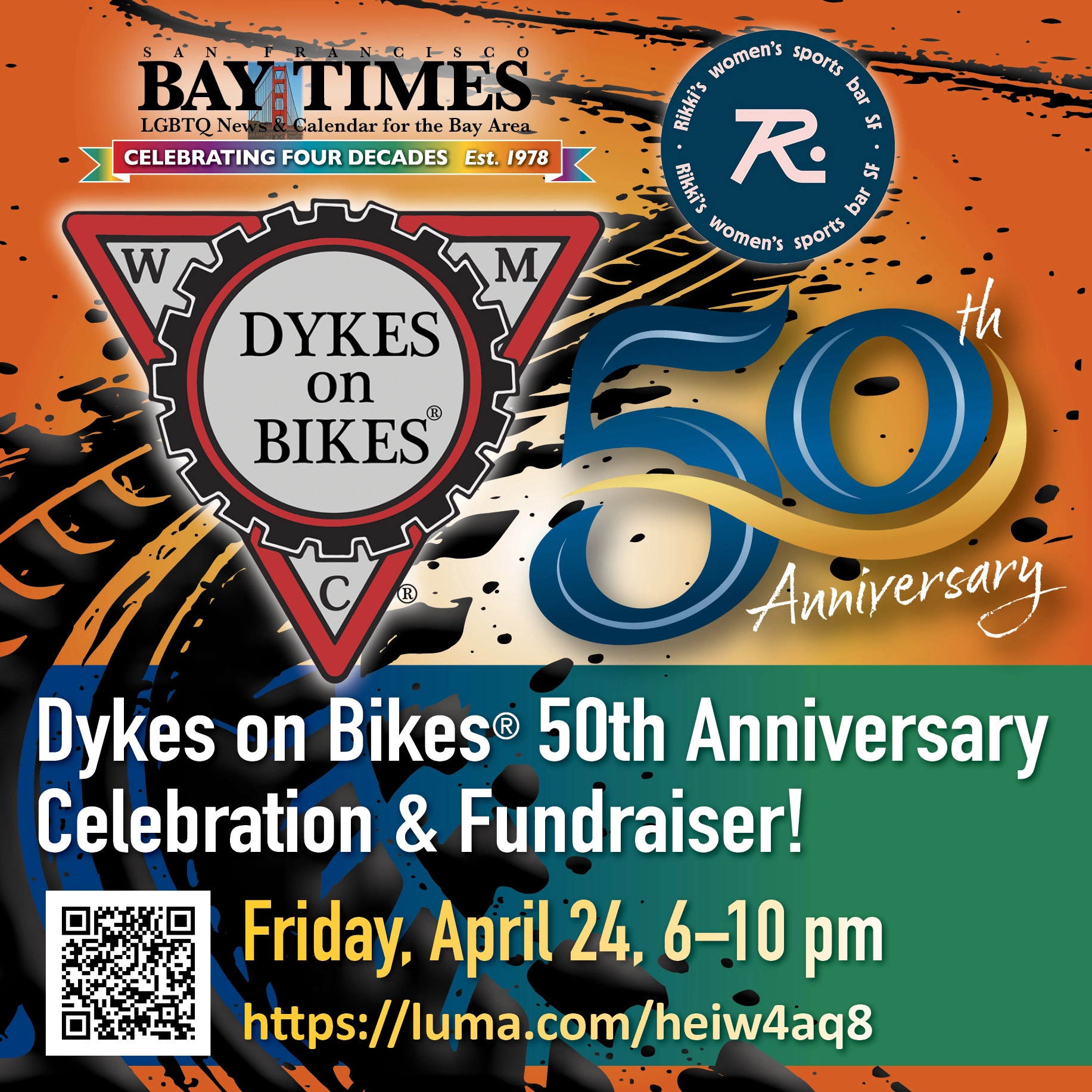 ⚡️Dykes on Bikes 50th Anniversary Celebration & Fundraiser Friday 4/24⚡️Hosted by San Francisco Bay Times!