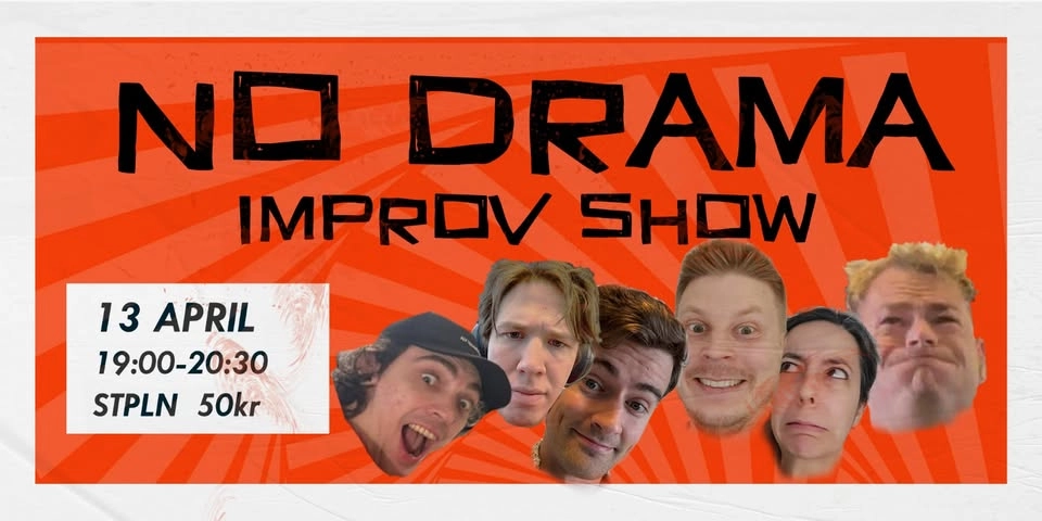 100% Drama Free Improv Show