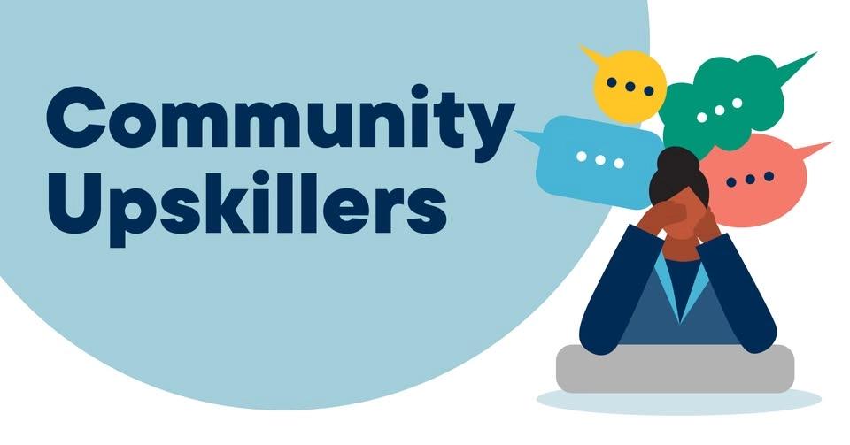 Community Upskiller: Difficult Conversations