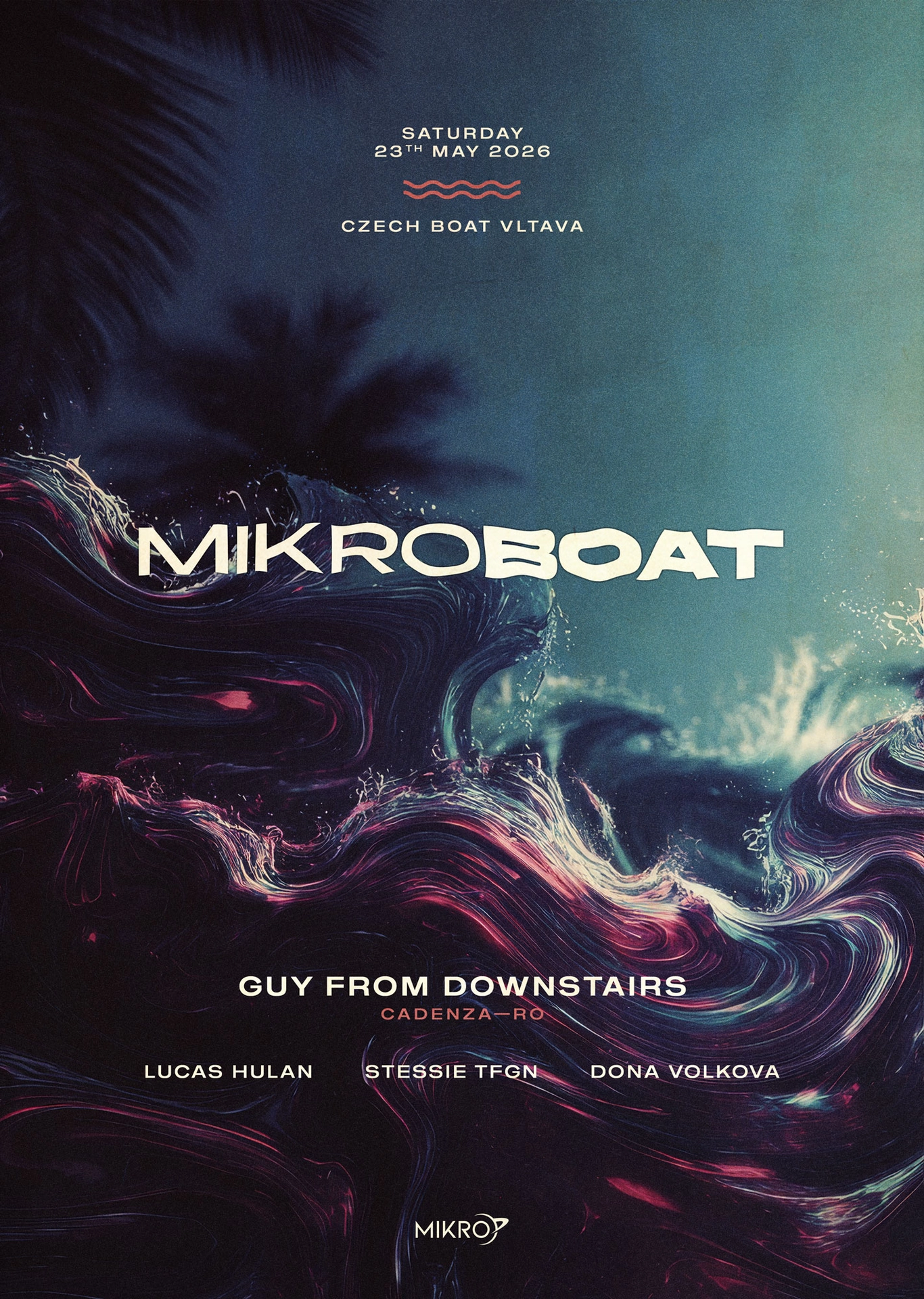 Mikro Boat 2026 ≋ Guy From Downstairs (Cadenza—RO)