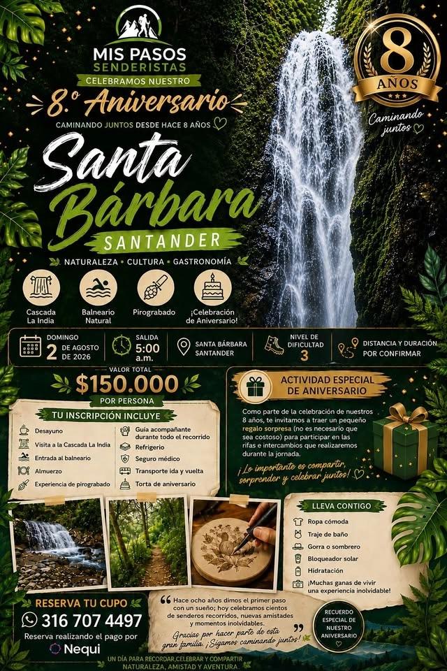 PASADIA SANTA BARBARA Y SU CASCADA LA INDIA