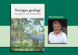 Sveriges allra äldsta historia: en geologisk resa