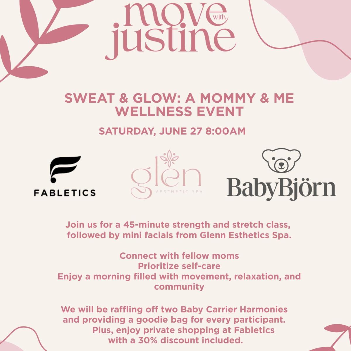 SWEAT & GLOW: A MOMMY & ME WELLNESS EVENT