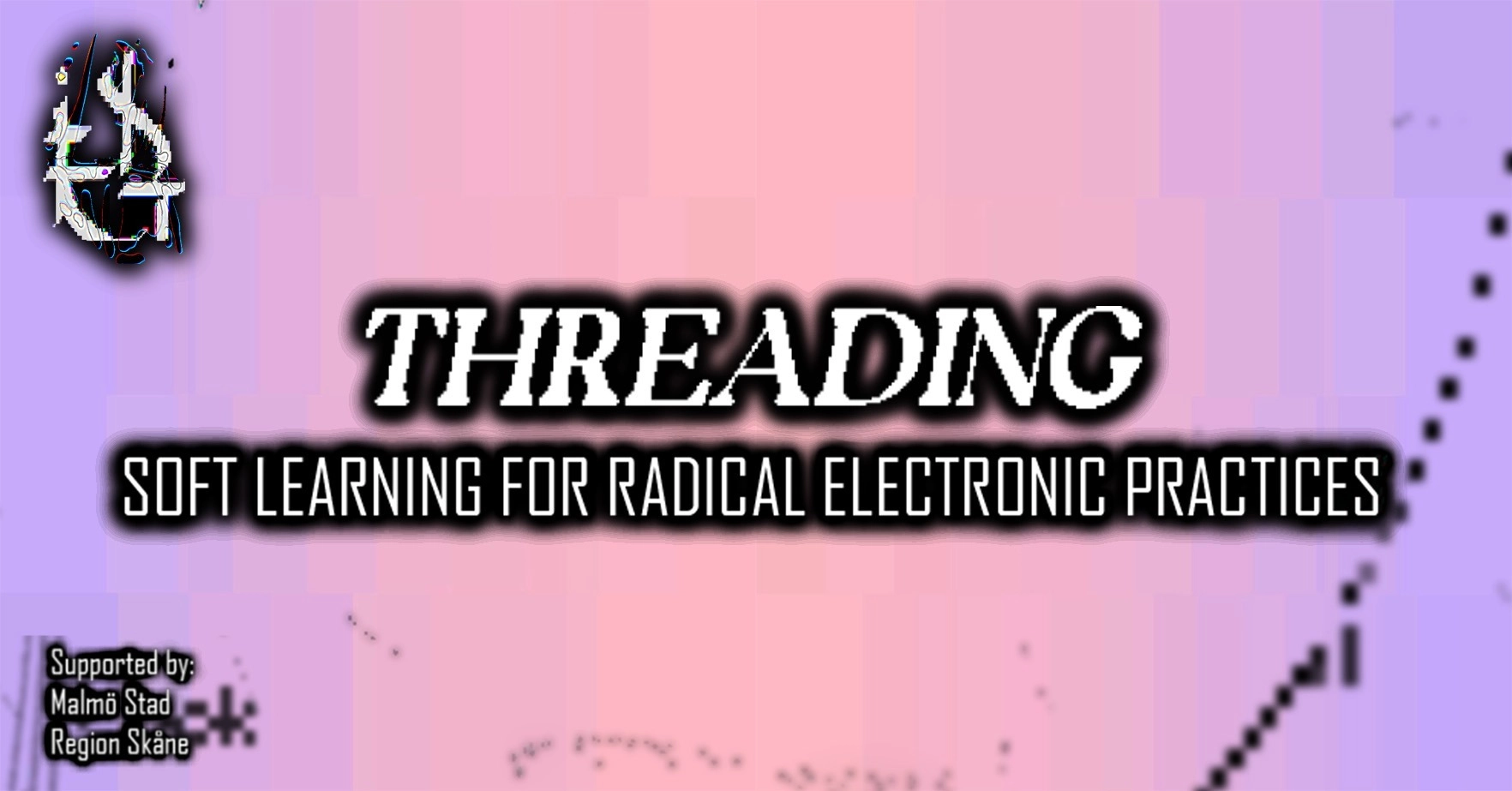 Threading Festival - Soft learning for radical electronic practice