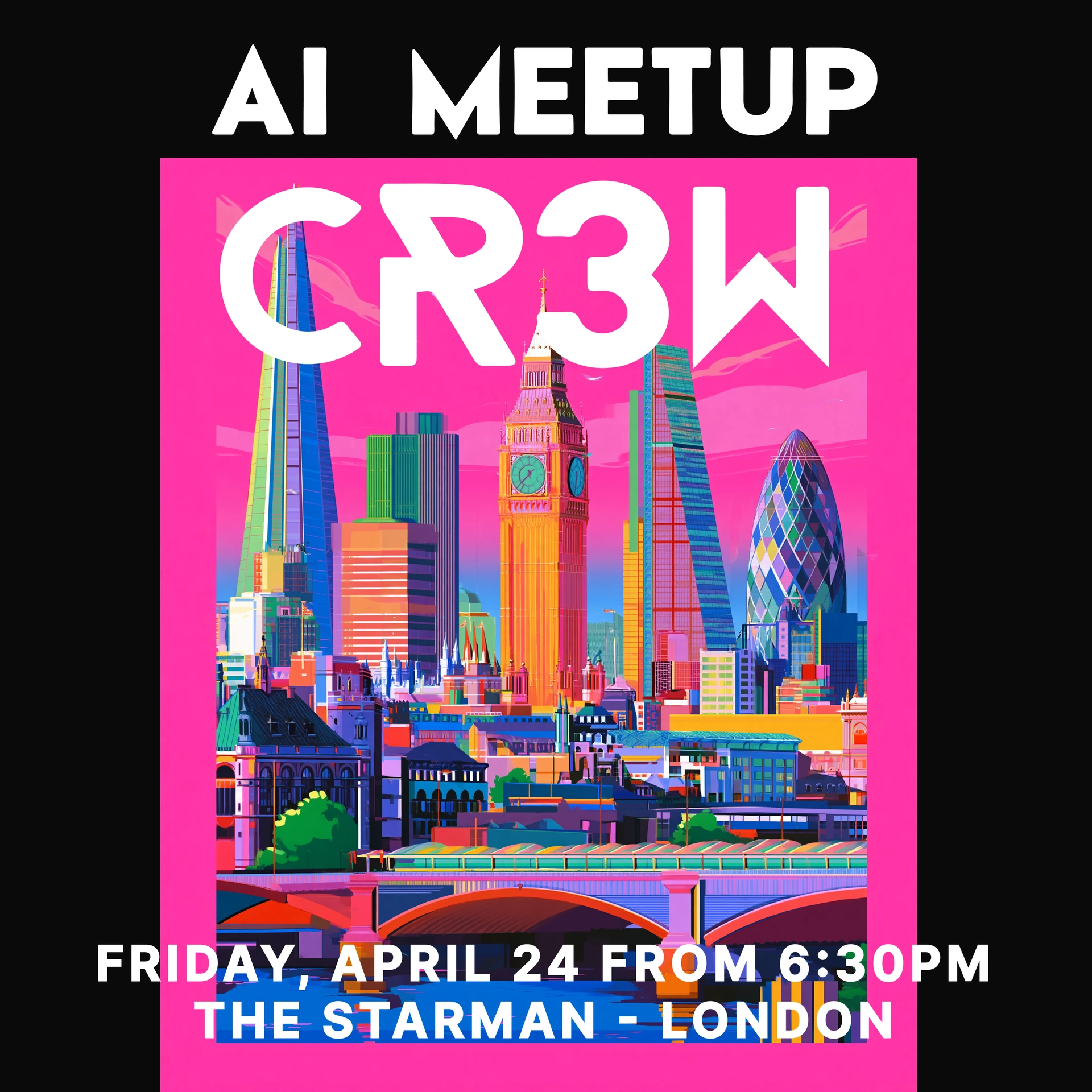 Londonmaxxing: CR3W's First AI Meetup