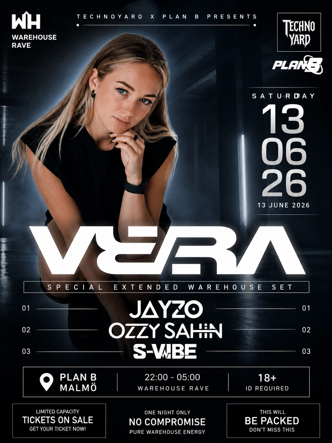 WAREHOUSE - VE/RA (NL) - Jayzo (NL) - Ozzy Sahin (UK) - S-vibe - Plan B MALMÖ