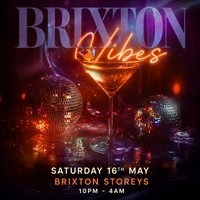 Brixton Vibes (£5 B4 Midnight With Ticket)