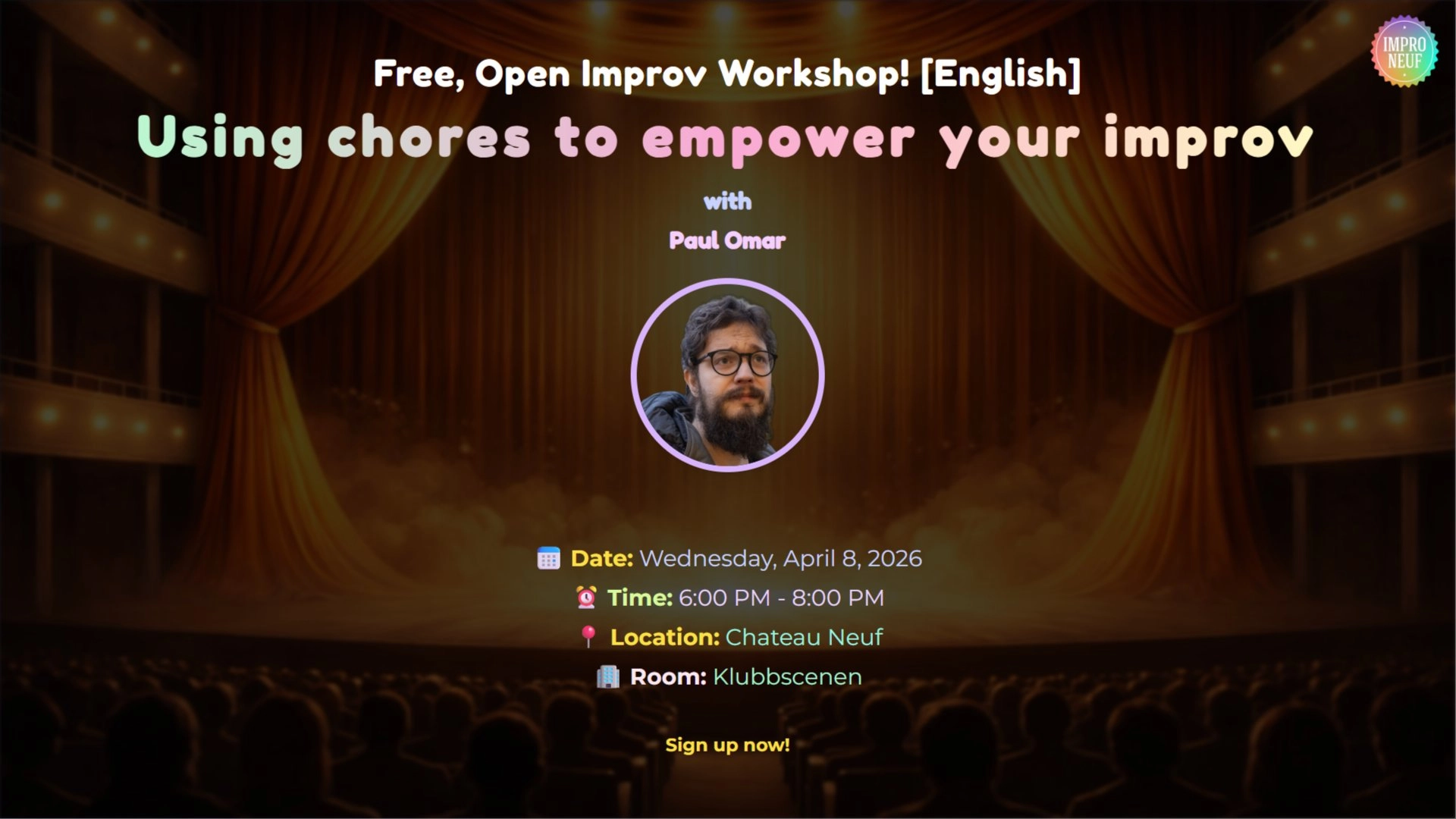 Using chores to empower your improv with Paul Omar - Free Improv Workshop