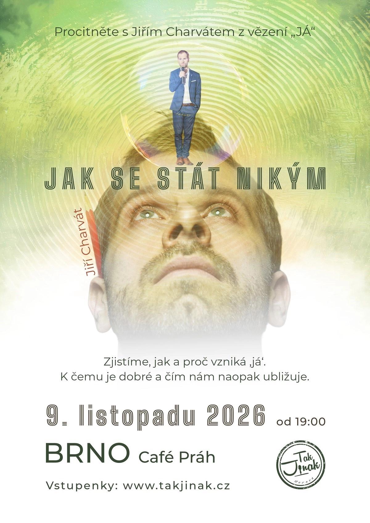 Jiří Charvát - Jak se stát nikým