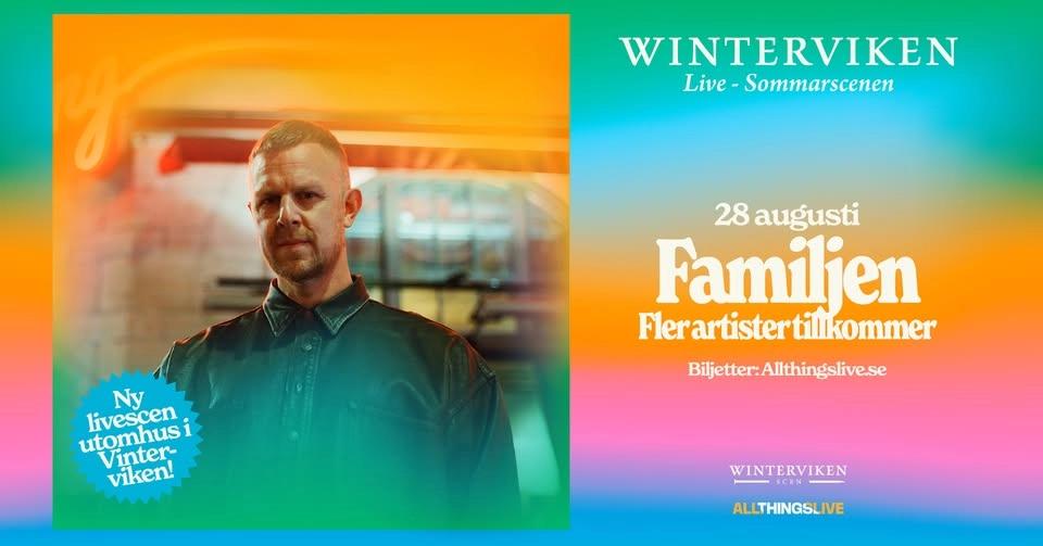 28/8 Familjen + fler artister tillkommer (Winterviken Live)