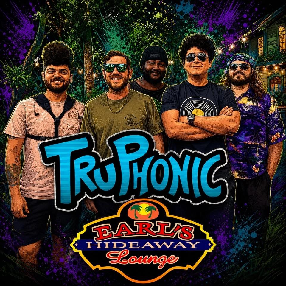 TRUPHONIC - LIVE - FRI JUN 19, 2026 - 8PM - Earl's Hideaway Sebastian FL 32958