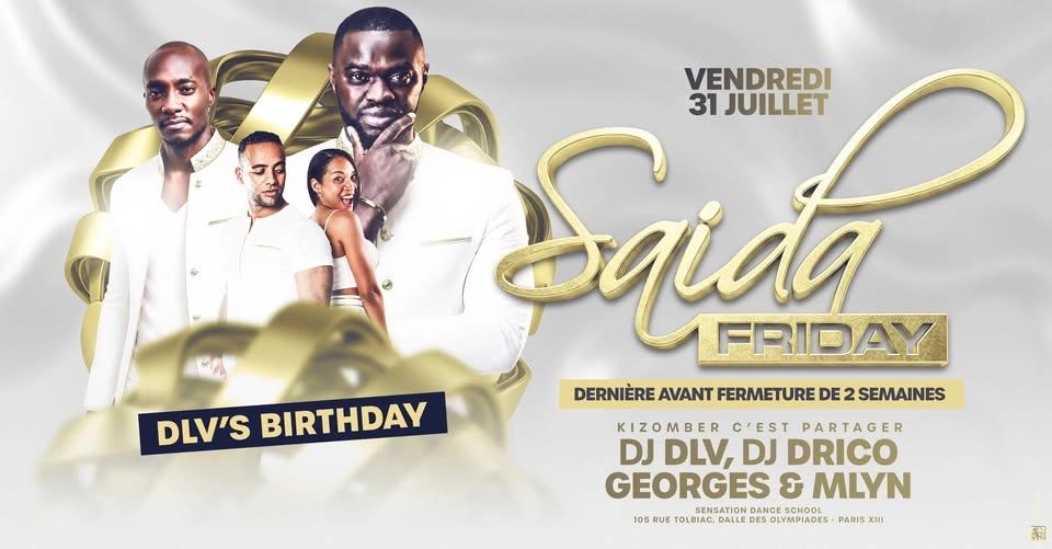 Saida Friday dernière avant fermeture