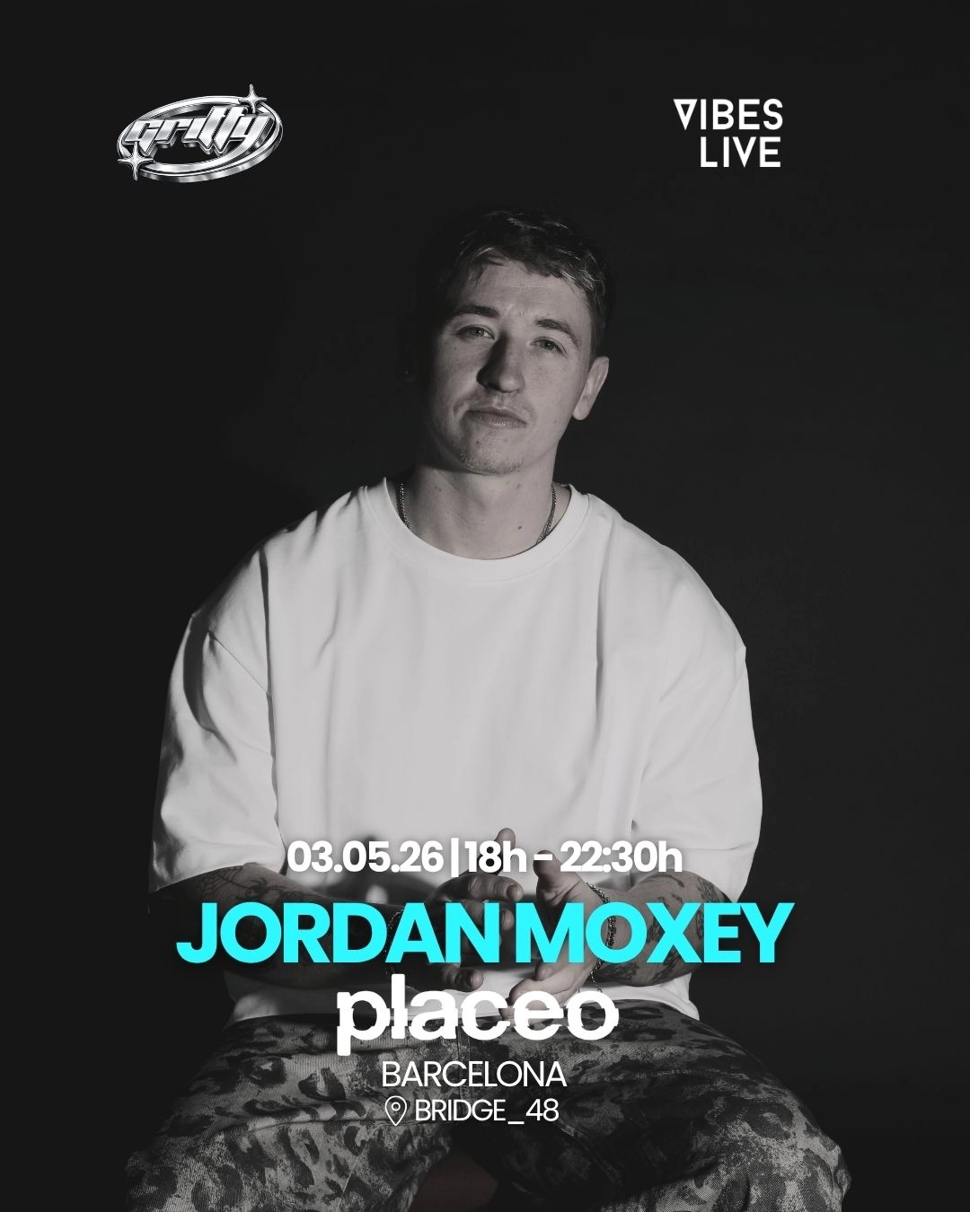 Placeo pres. Jordan Moxey - Gritty Records & Vibes Live