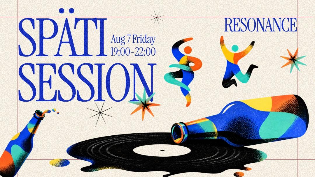 SPÄTI SESSION - FREE ENTRY