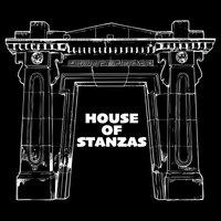 House of Stanzas