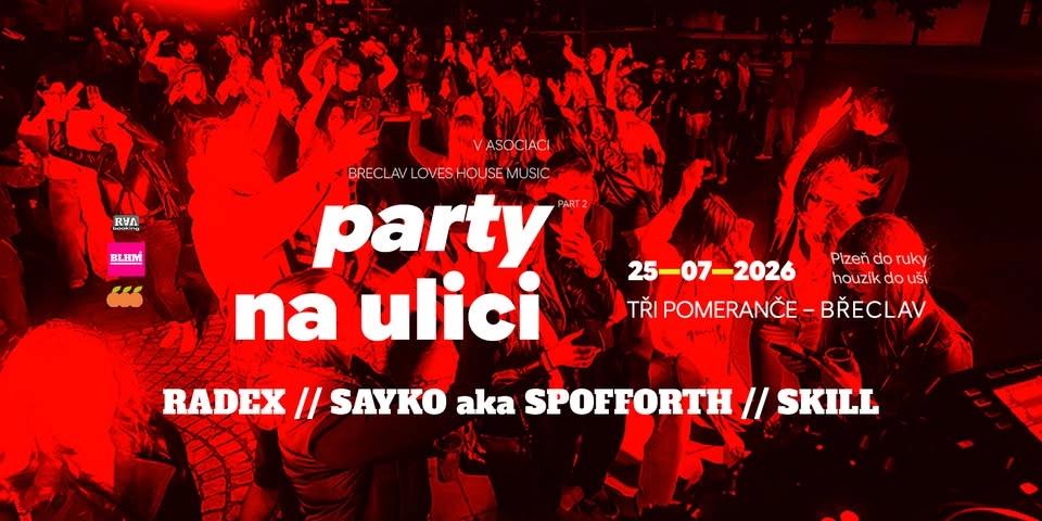 BLHM - PARTY NA ULICI part 2 - TŘI POMERANČE