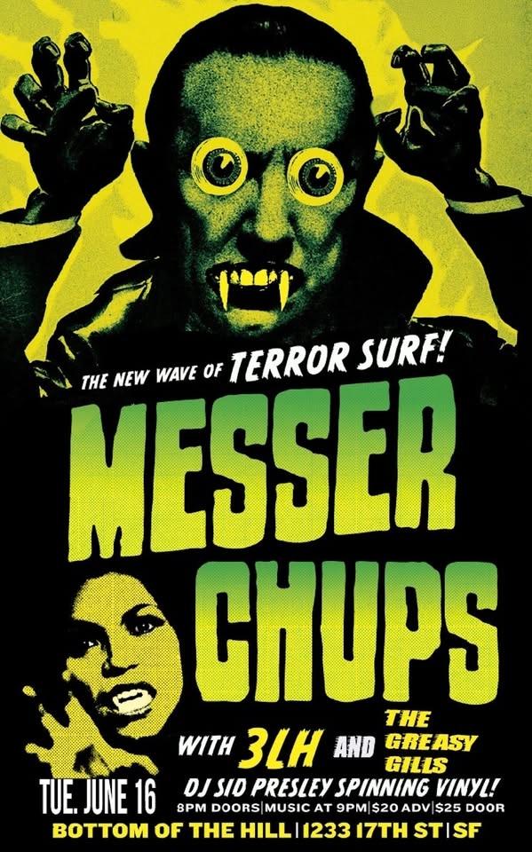 Messer Chups ~ 3LH ~ The Greasy Gills ~ Sid Presley