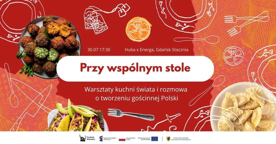Przy wspólnym stole: warsztaty kuchni świata i rozmowa o tworzeniu gościnnej Polski👩🏽🍳👨🏼🍳🌍