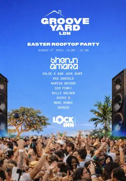 Groove Yard LDN EASTER ROOFTOP PARTY