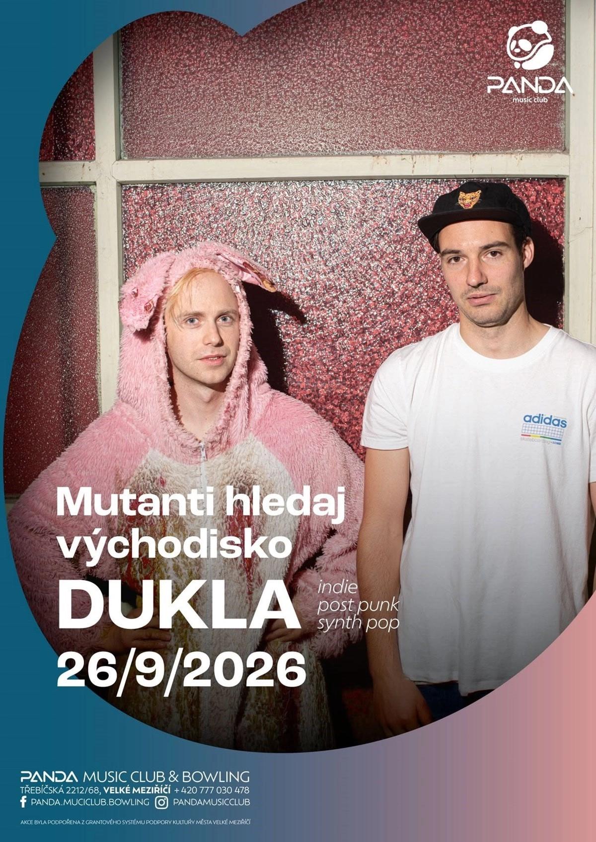 DUKLA + Mutanti hledaj východisko + 1flfsoap