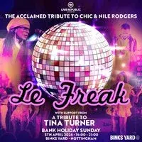 Le Freak | A Tribute to CHIC and Nile Rodgers | Binks Yard