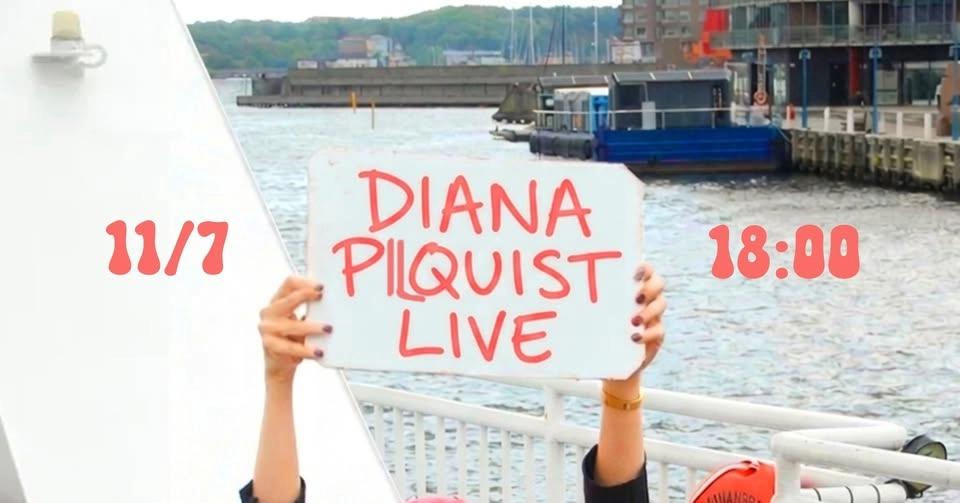 DIANA PILQUIST - LIVE @ OSTINDIEFARAREN GÖTHEBORG (FRI ENTRÉ)