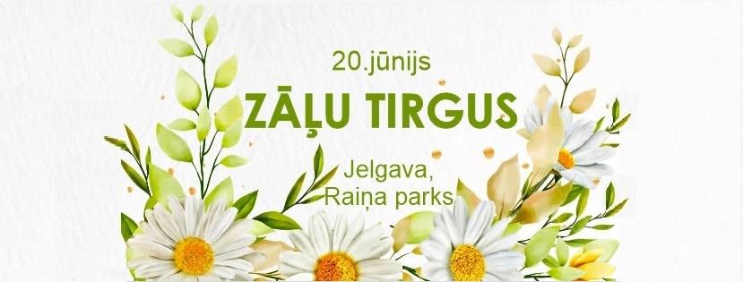 ZĀĻU TIRGUS JELGAVĀ