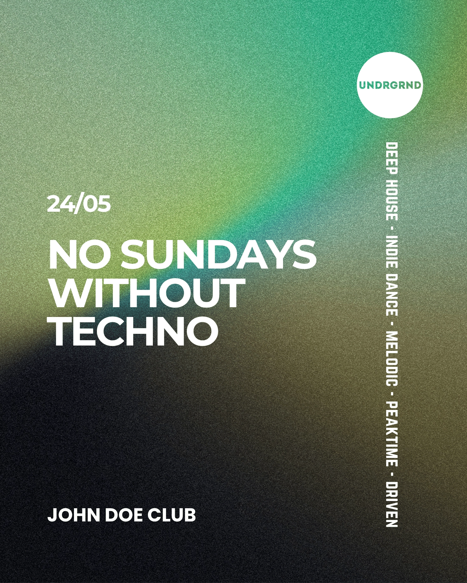 No Sundays Without Techno