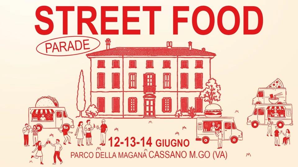 Street Food Parade 2026 al Parco della Magana • Ingresso Libero