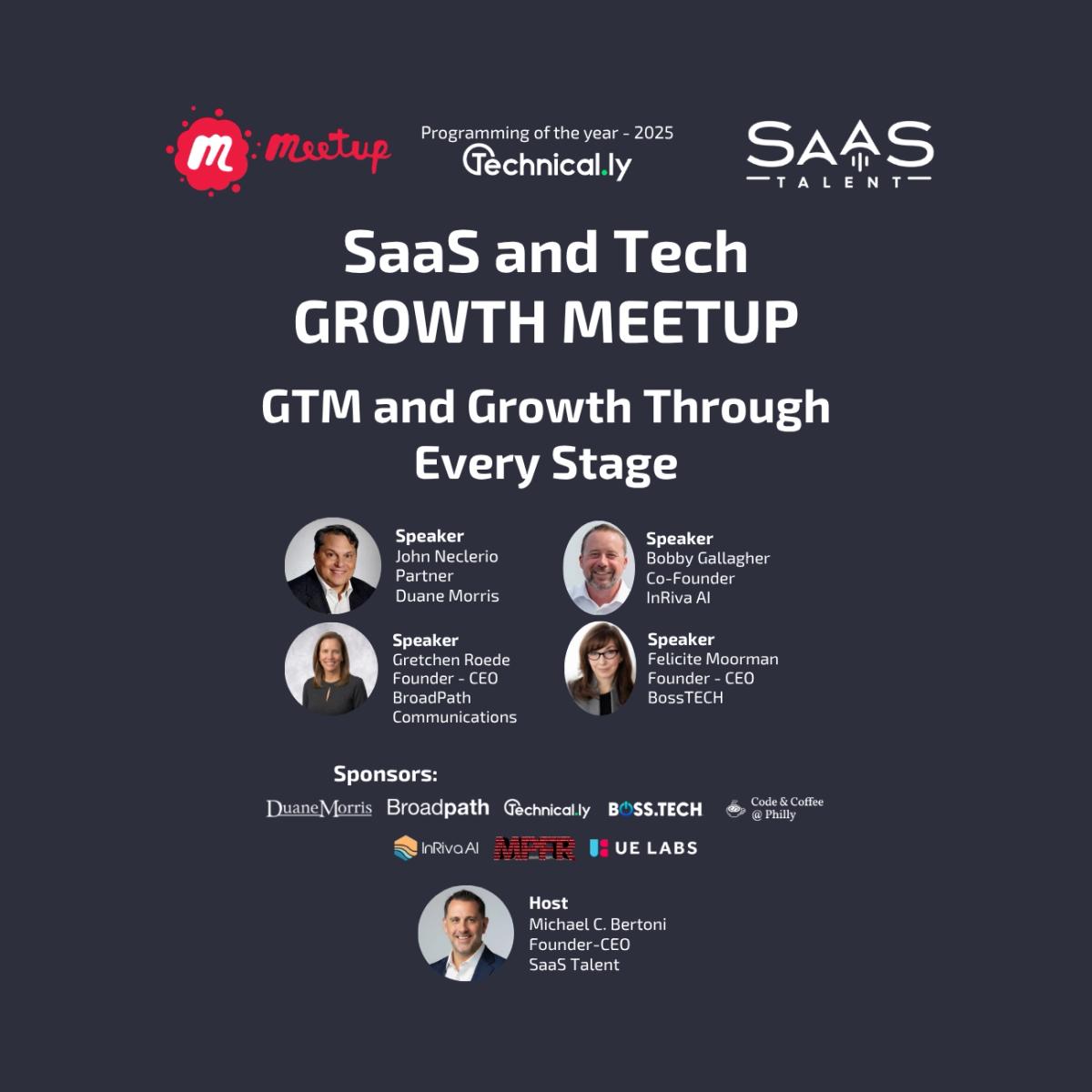 SaaS & Tech GROWTH Meetup - GTM and Growth Through Every Stage: Lessons, Strategies & Real Stories from Tech Leaders