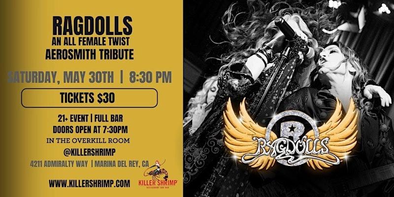 RagDolls Aerosmith Tribute at Killer Yacht Club
