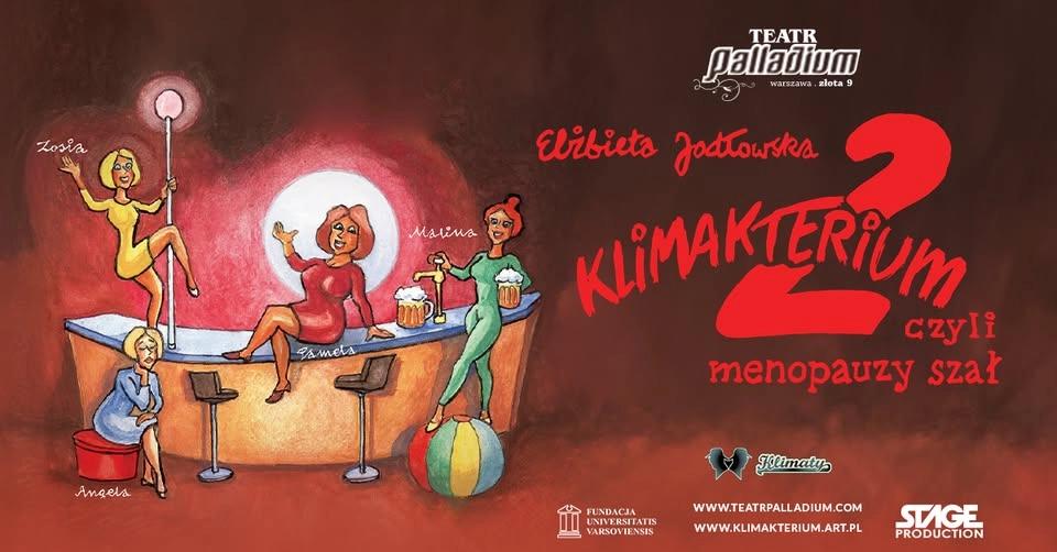 Świebodzin: Klimakterium 2 czyli Menopauzy Szał