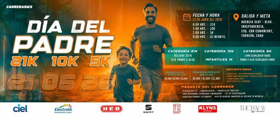 21K Dia del Padre &10k & 5k Torreón