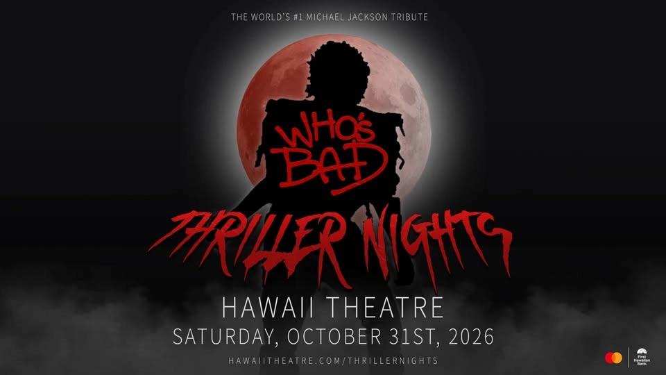 WHO'S BAD — THRILLER NIGHTS
